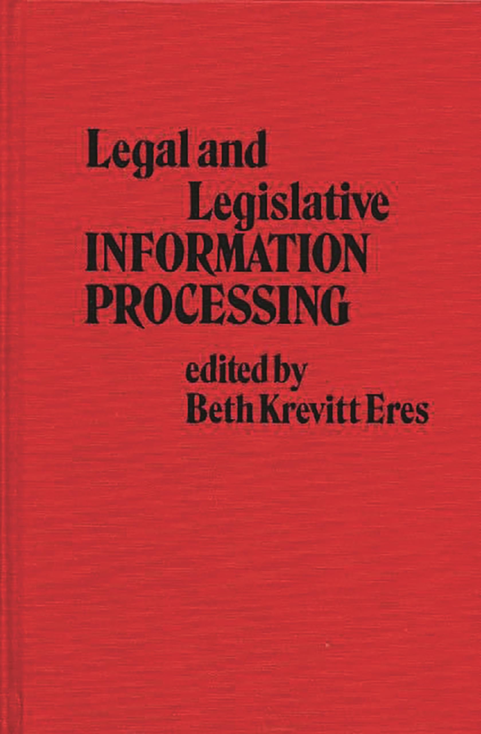 Legal And Legislative Information Processing,New