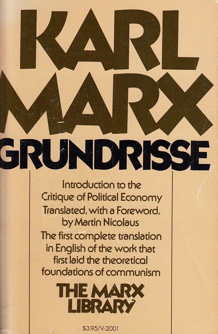 Grundrisse: Foundations Of The Critique Of Political Economy (The Marx Library) (Vintage 2001)-new