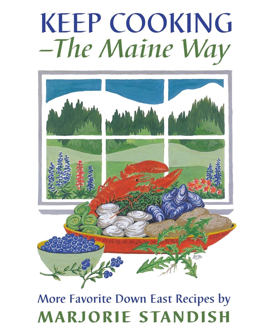 Keep Cooking  The Maine Way,New