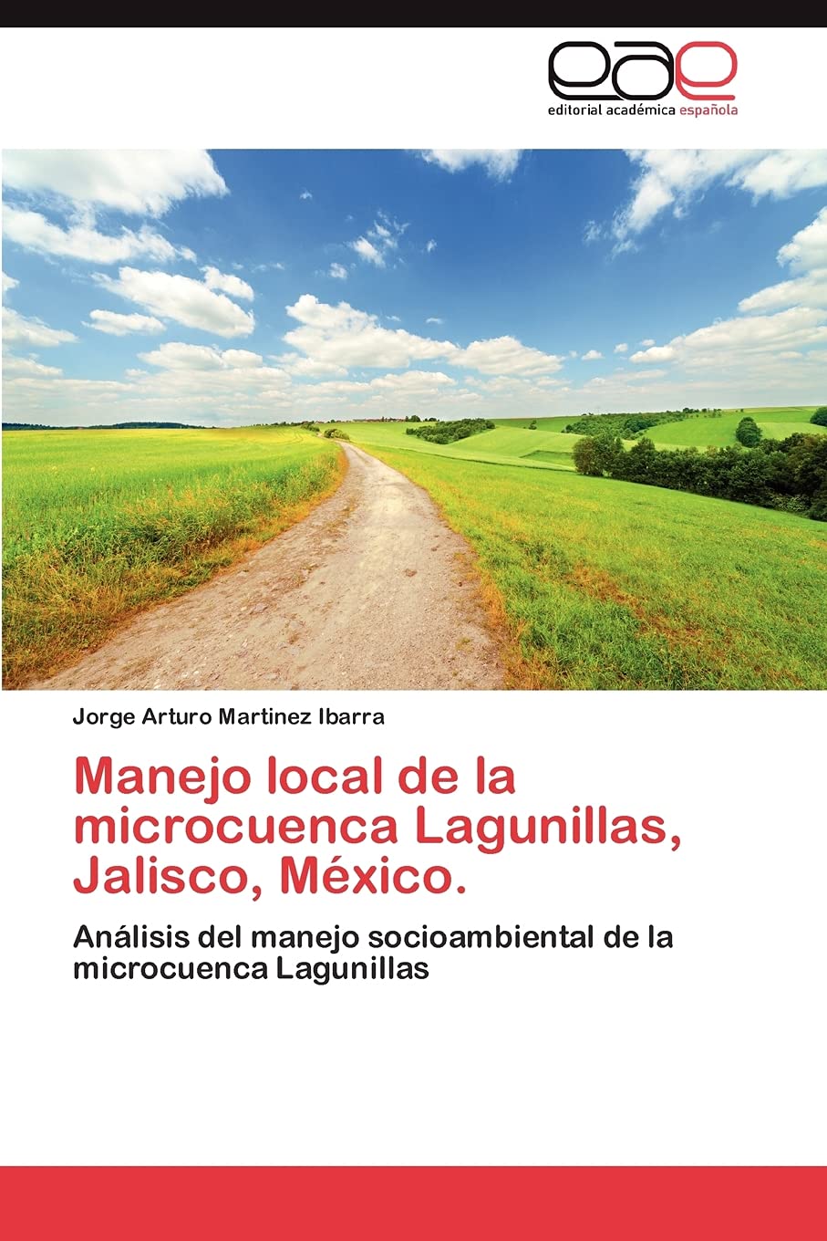 Manejo local de la microcuenca Lagunillas, Jalisco, Mxico.: Anlisis del manejo socioambiental de la microcuenca Lagunillas (,Used