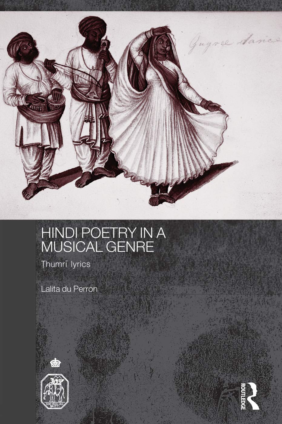 Hindi Poetry in a Musical Genre (Royal Asiatic Society Books),Used