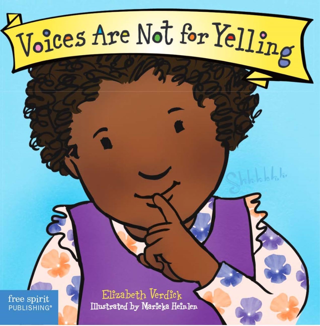Voices Are Not for Yelling Board Book (Best Behavior?),New