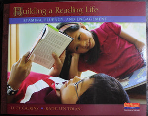 Building a Reading Life: Stamina, Fluency, and Engagement,New
