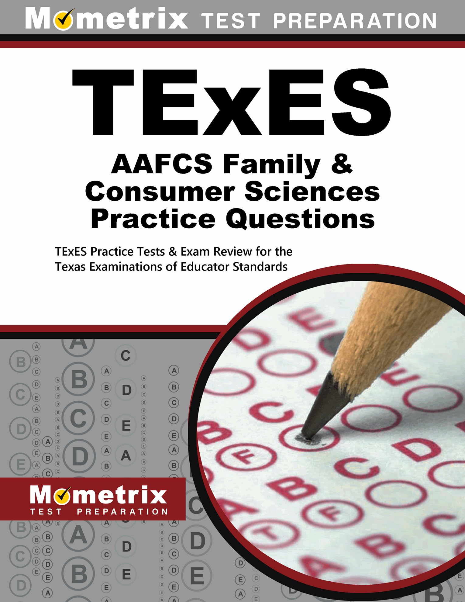 Texes Aafcs Family & Consumer Sciences Practice Questions: Texes Practice Tests & Exam Review For The Texas Examinations Of Educ,Used
