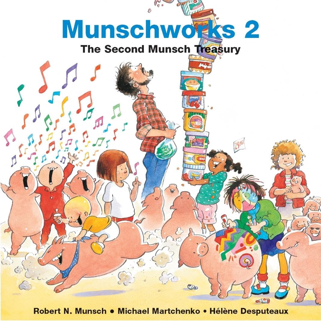 Munschworks 2: The Second Munsch Treasury (Munshworks),Used