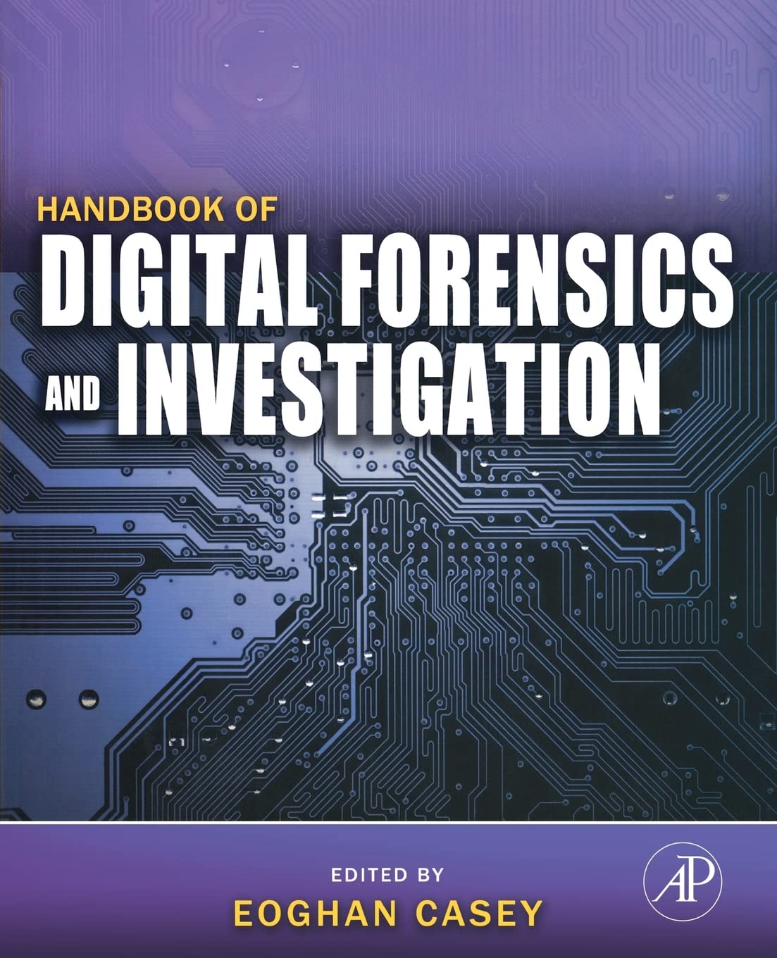 Handbook Of Digital Forensics And Investigation,New