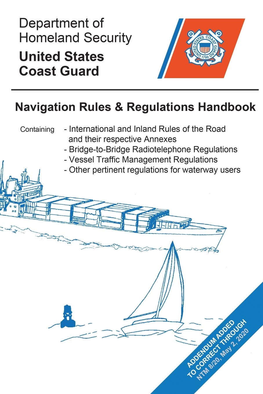 Navigation Rules and Regulations Handbook: PUBLICATION DATE 2024,New