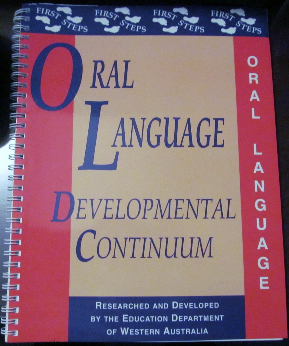 Oral Language Developmental Continuum (First Steps),Used