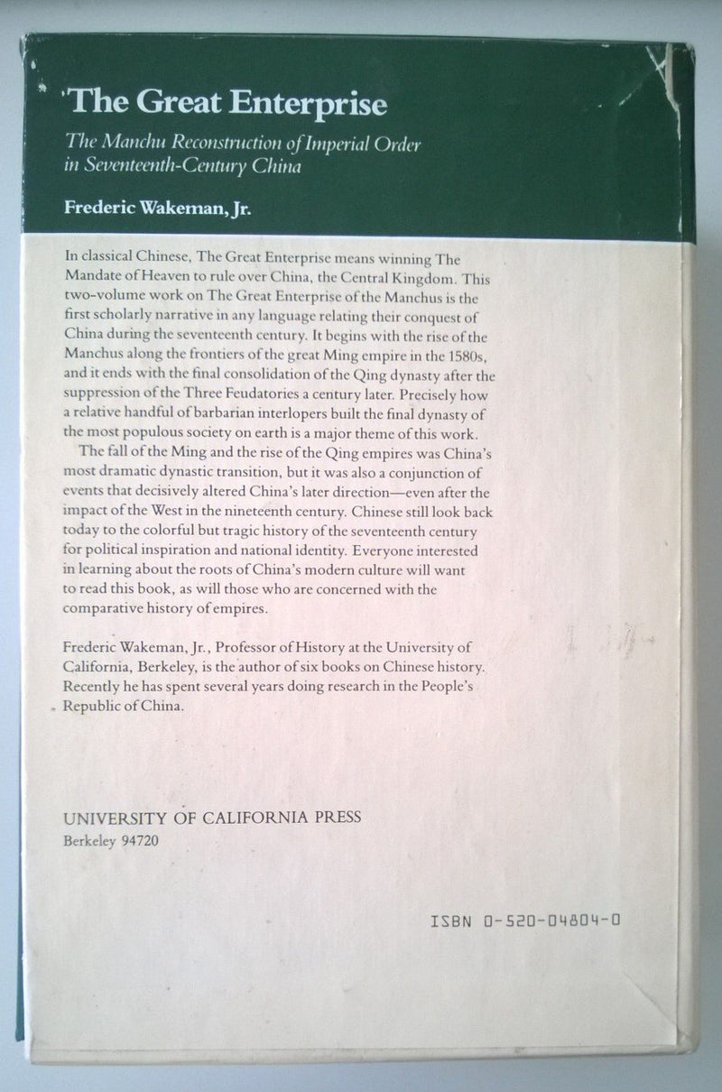 The Great Enterprise: The Manchu Reconstruction of Imperial Order in SeventeenthCentury China,Used