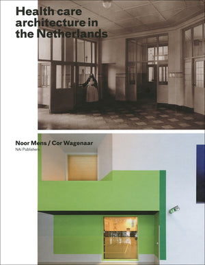 Healthcare Architecture in the Netherlands,Used