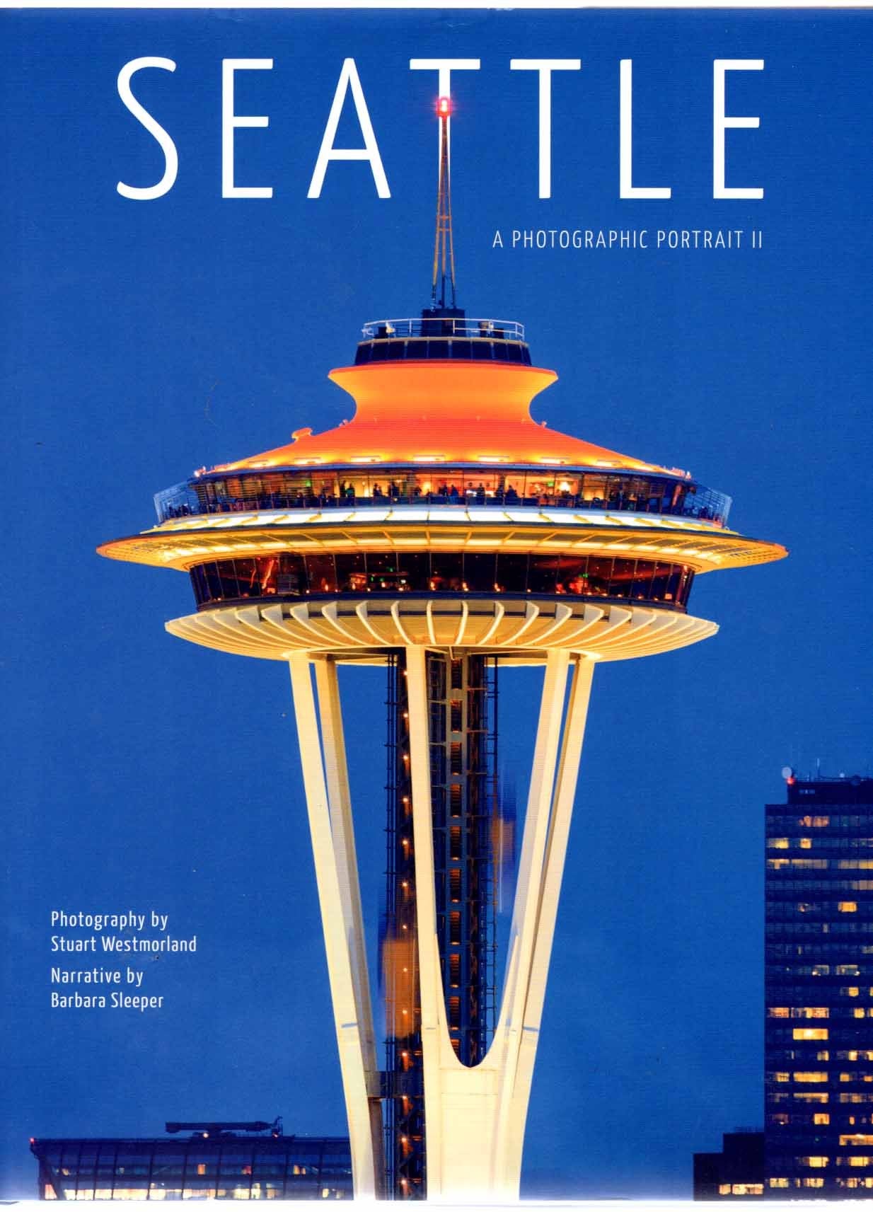 Seattle: A Photographic Portrait II,Used