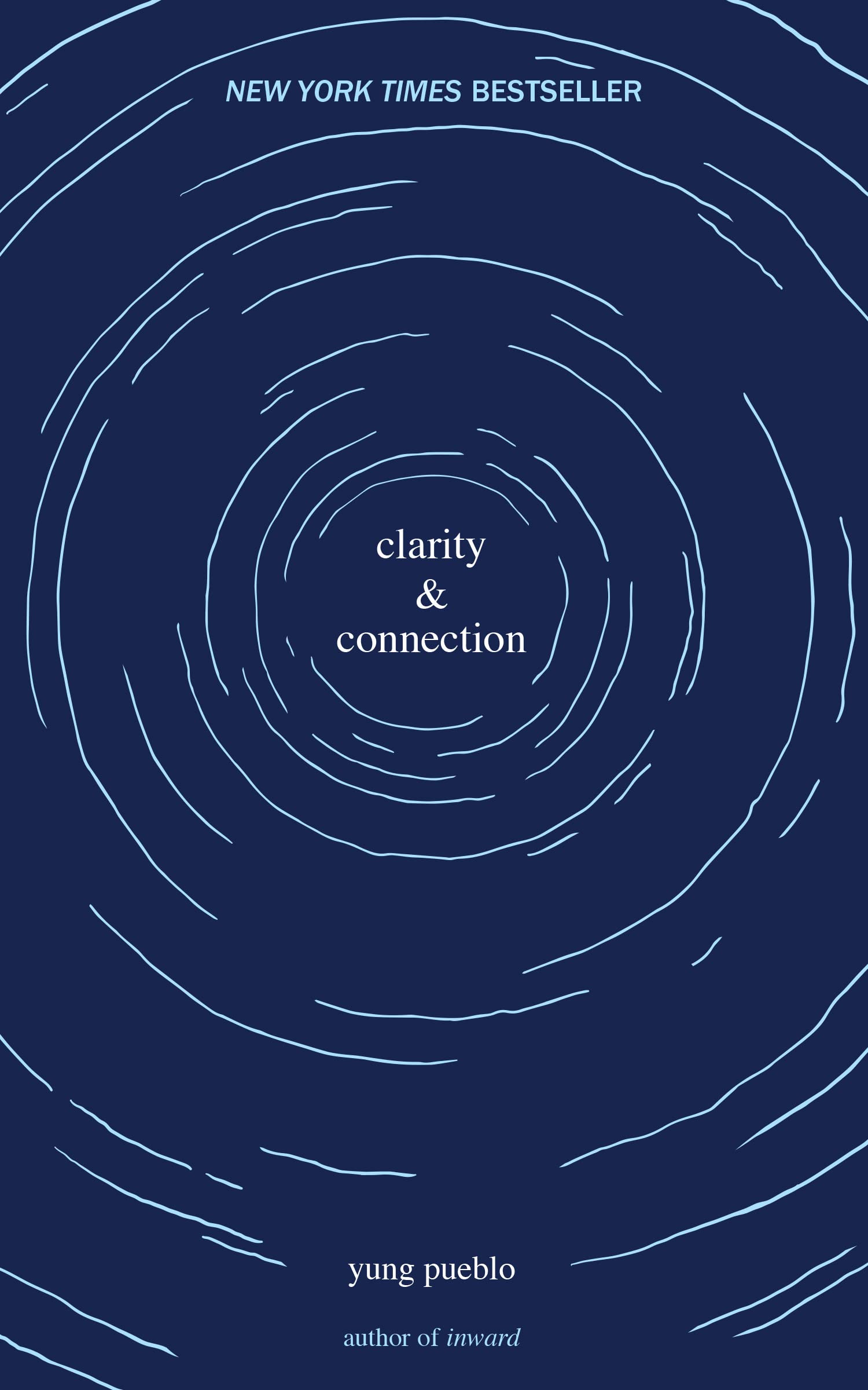 Clarity & Connection (The Inward Trilogy),New
