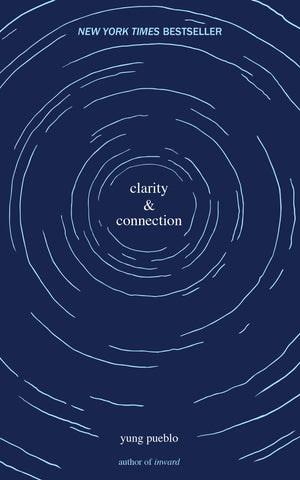Clarity & Connection (The Inward Trilogy),New