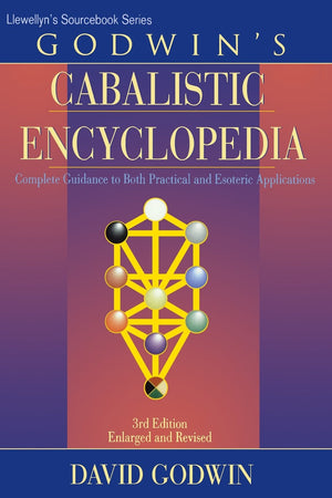 Godwin's Cabalistic Encyclopedia: A Complete Guide to Cabalistic Magic (Llewellyn's Sourcebook),Used