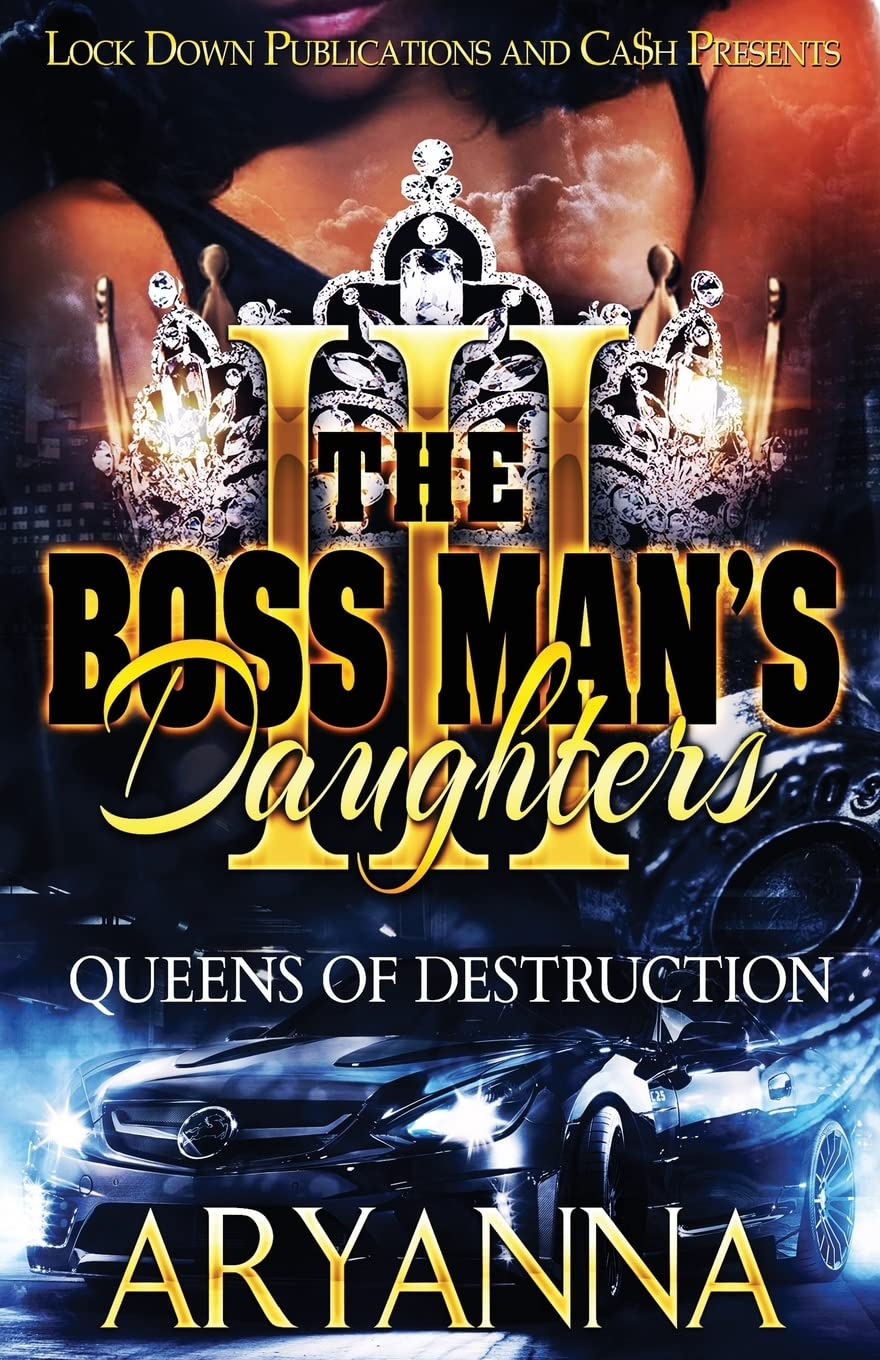 The Boss Man's Daughters 3: Queens of Destruction,Used