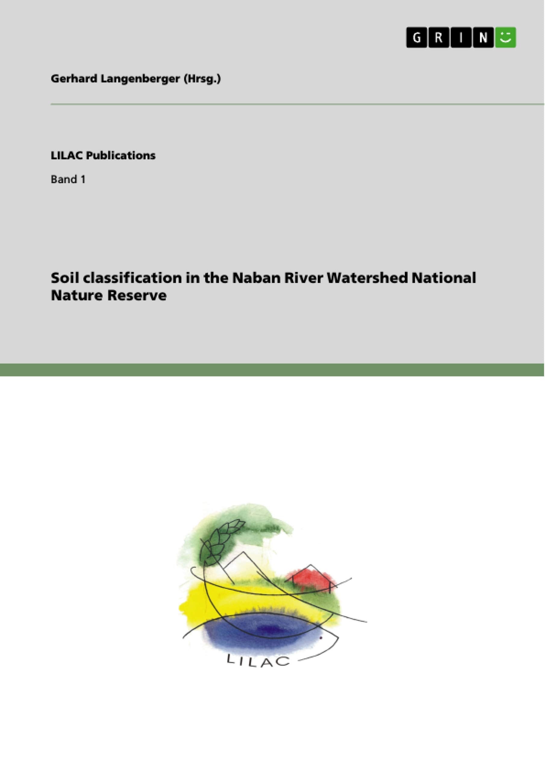 Soil classification in the Naban River Watershed National Nature Reserve,Used
