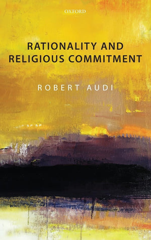 Rationality and Religious Commitment,New