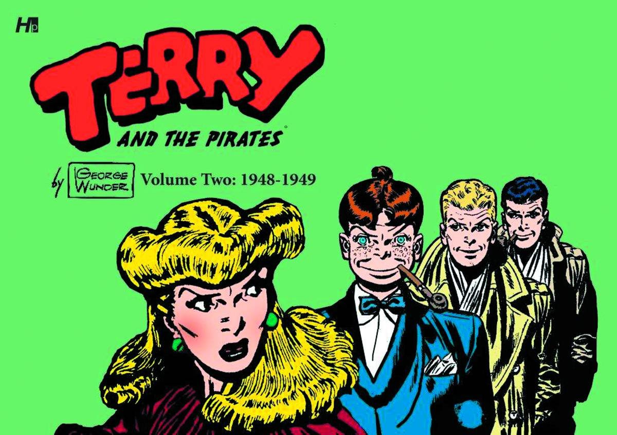 Terry And The Pirates: The George Wunder Years Volume 2 (194849) (Terry & Pirates George Wunder Years Hc),Used