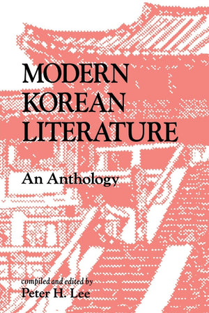 Modern Korean Literature: An Anthology,Used