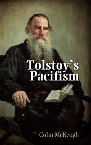 Tolstoy'S Pacifism