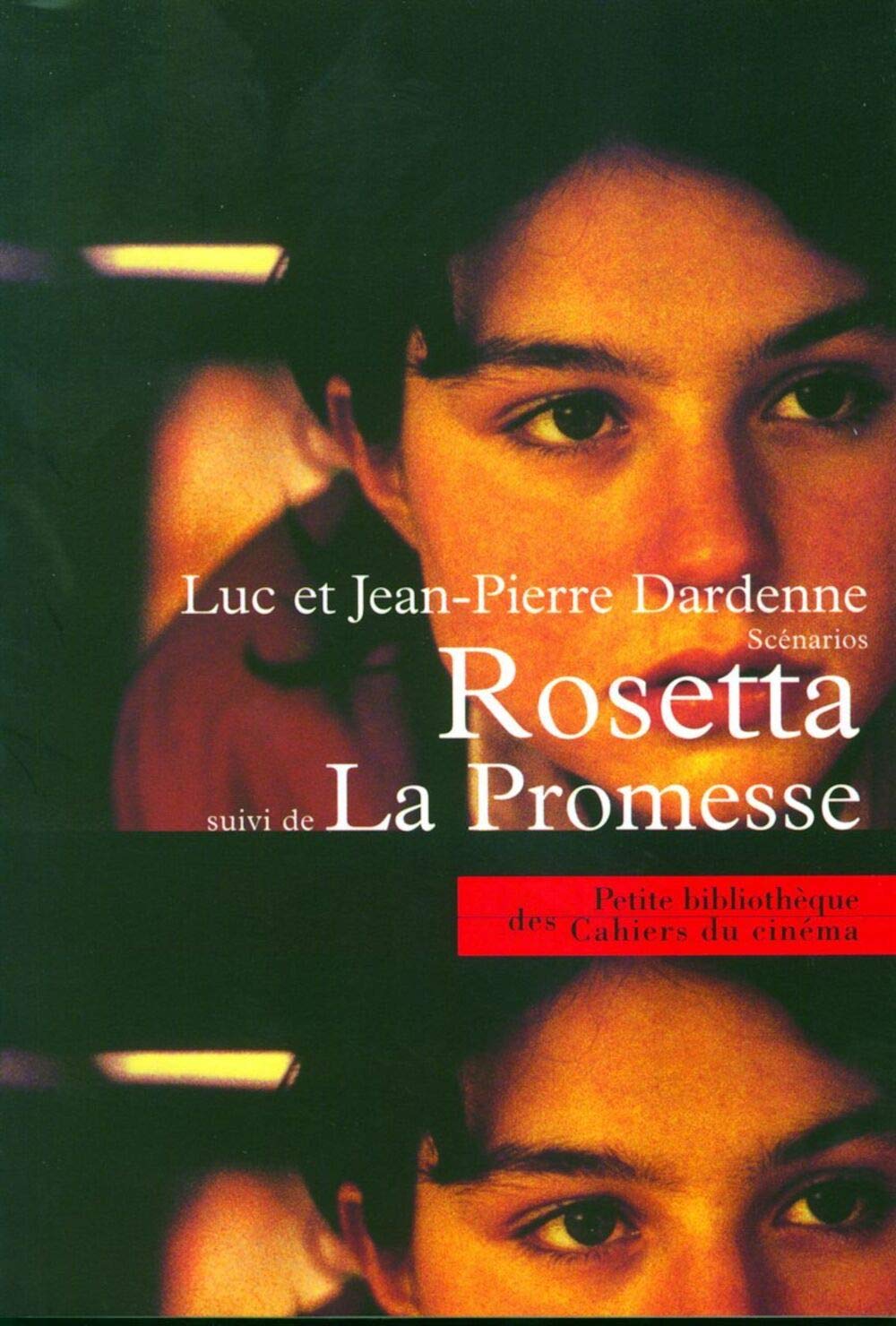 Rosetta La Promesse: Deux Scenarios En Un Volume