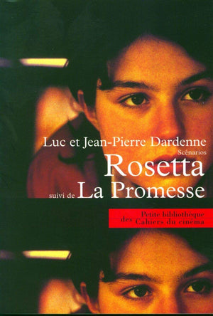 Rosetta La Promesse: Deux Scenarios En Un Volume