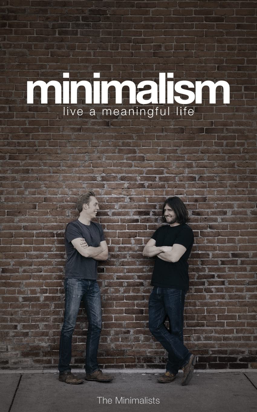 Minimalism: Live a Meaningful Life,Used