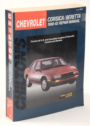Chilton's Chevrolet: Corsica/Beretta : 198892 Repair Manual/Covers All U.S. and Canadian Models of Chevrolet Corsica and Berett,Used