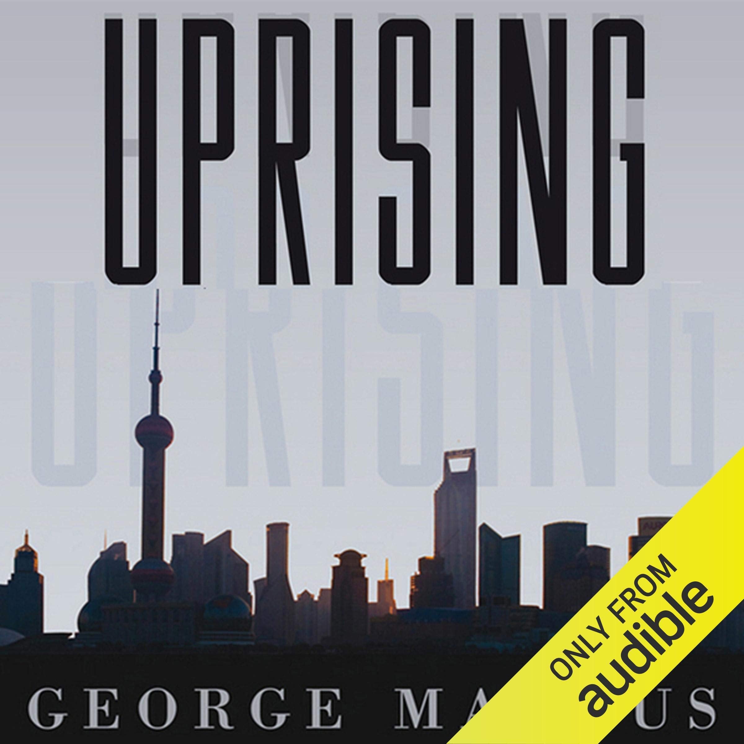 Uprising: Will Emerging Markets Shape Or Shake The World Economy?