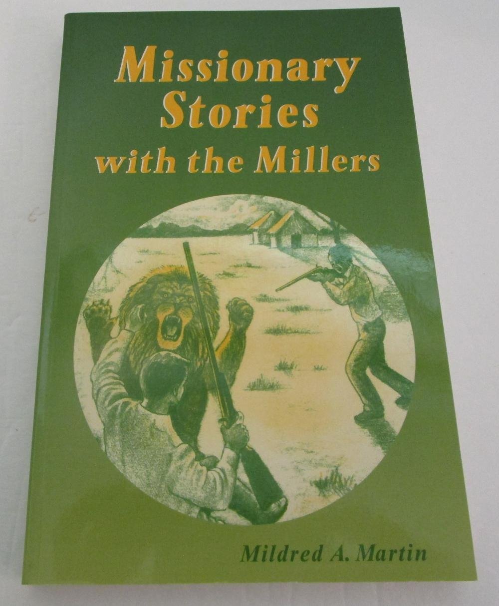 Missionary Stories With The Millers (Miller Family (Harvest House)),Used