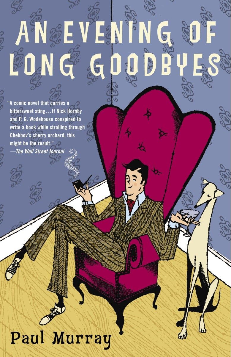 An Evening of Long Goodbyes: A Novel,Used