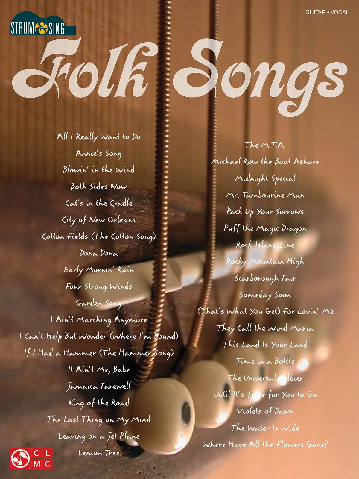 Folk Songs: Strum & Sing Series (Strum and Sing Series),New