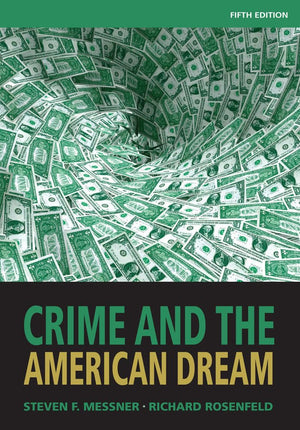 Crime and the American Dream, 5th Edition,Used