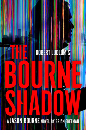 Robert Ludlum'S The Bourne Shadow (Jason Bourne),New
