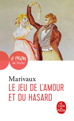 Le Jeu De L'Amour Et Du Hasard (Le Livre De Poche) (French Edition),Used