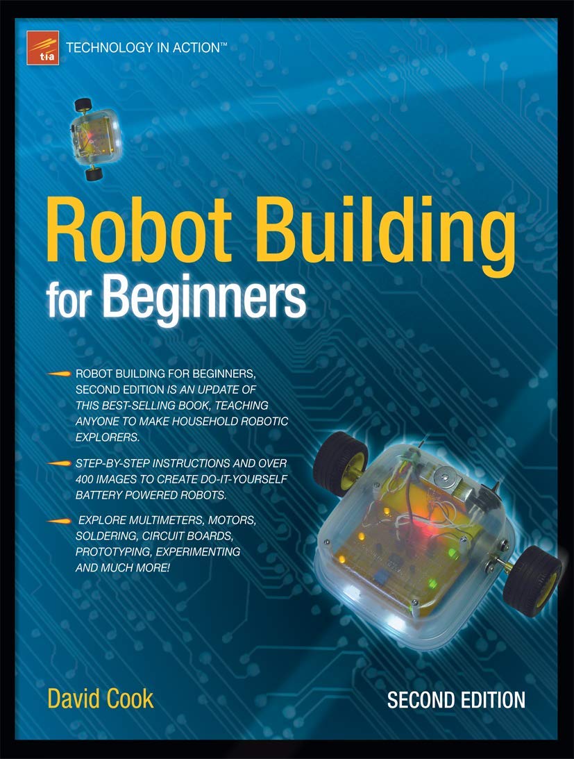 Robot Building for Beginners, 2nd Edition (Technology in Action),Used