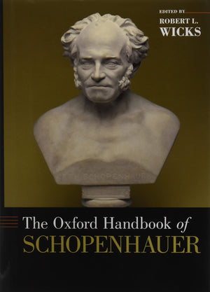 The Oxford Handbook of Schopenhauer (Oxford Handbooks),Used