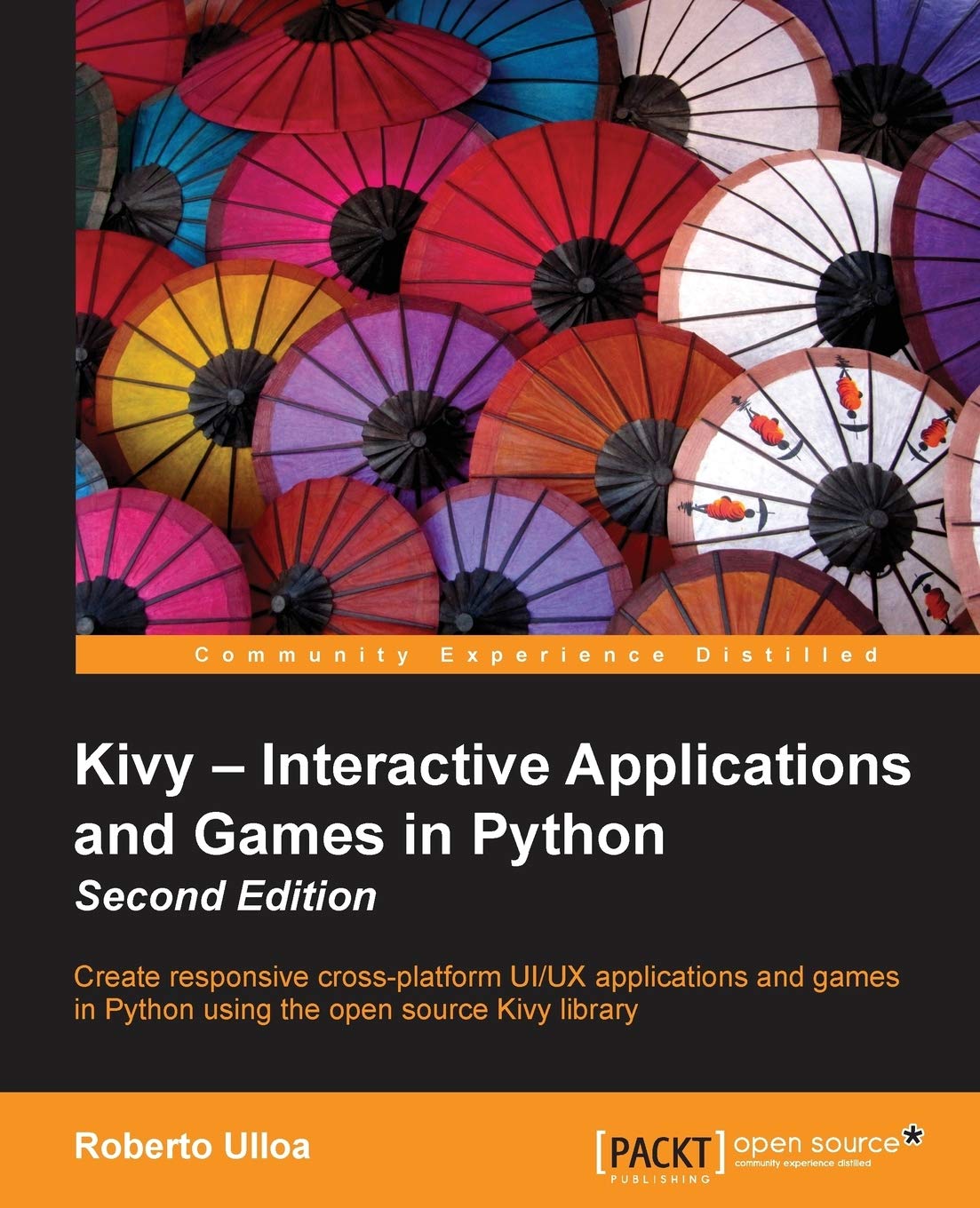 Kivy  Interactive Applications and Games in Python Second Edition,Used