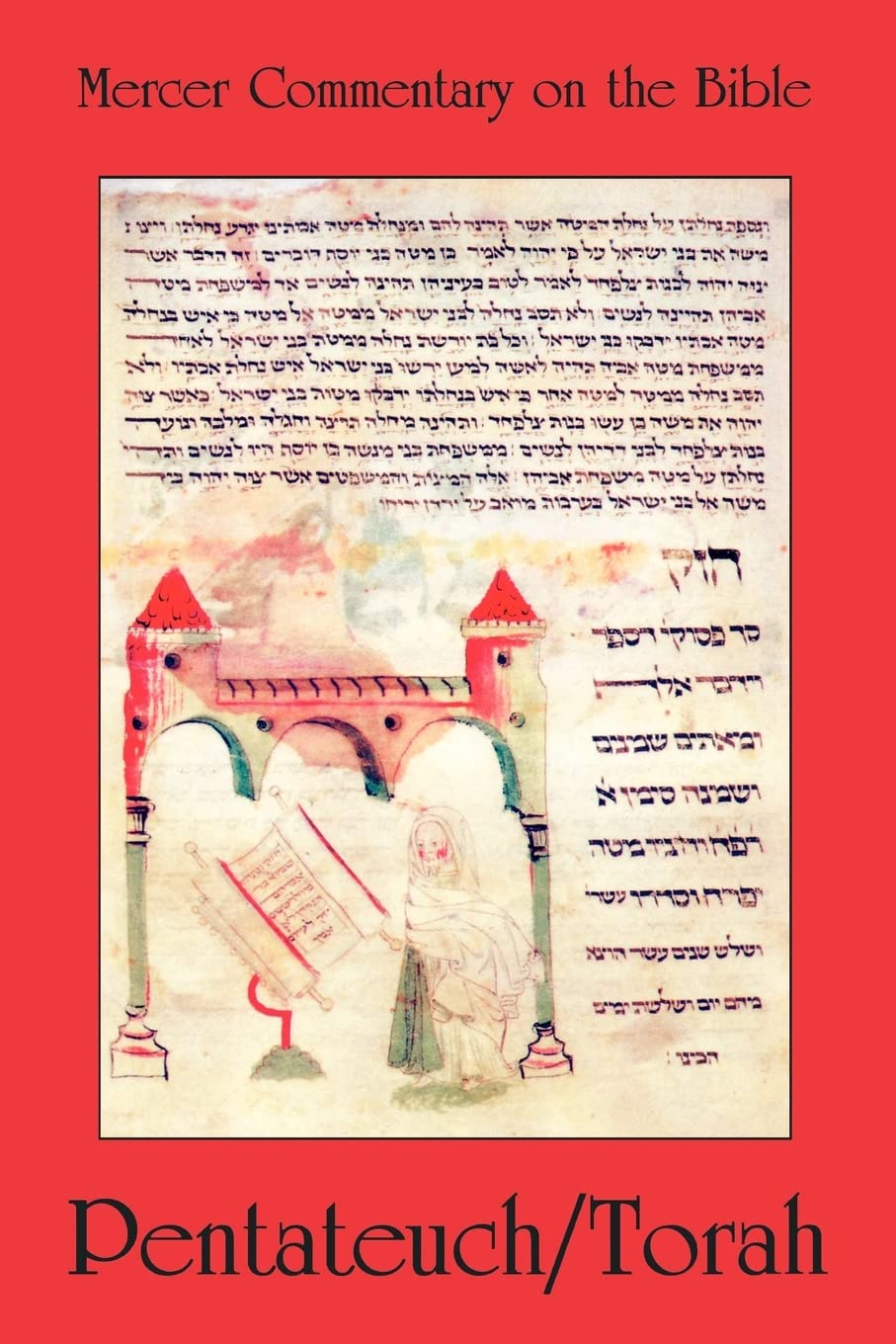 Mercer Commentary On The Bible: Vol 1 Pentateuch/Torah,New
