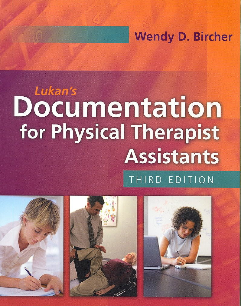 Lukan's Documentation for Physical Therapist Assistants,Used