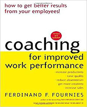 Coaching for Improved Work Performance, Revised Edition,Used