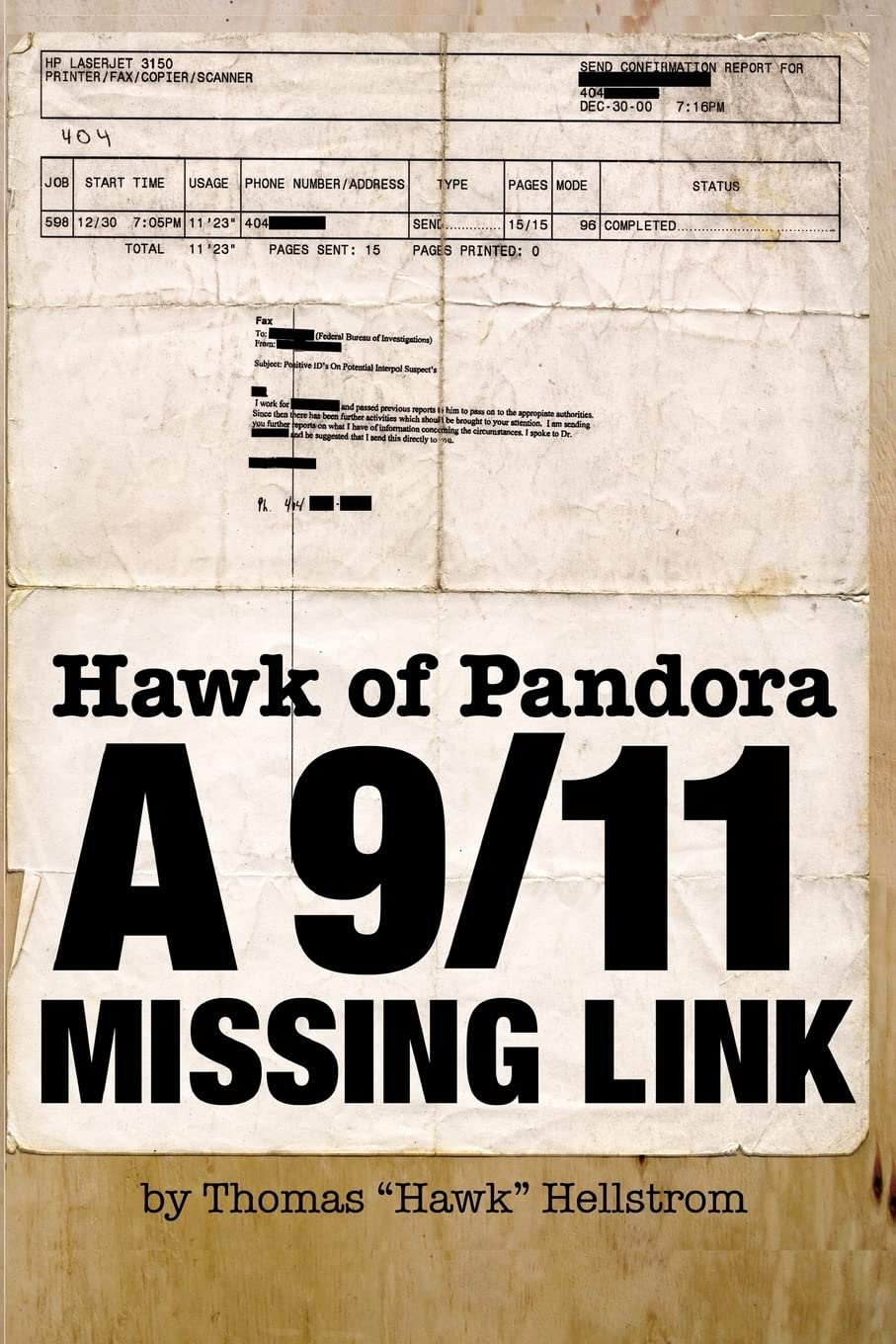 Hawk Of Pandora: A 9/11 Missing Link,Used