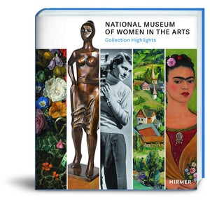 National Museum of Women in the Arts: Collection Highlights,Used