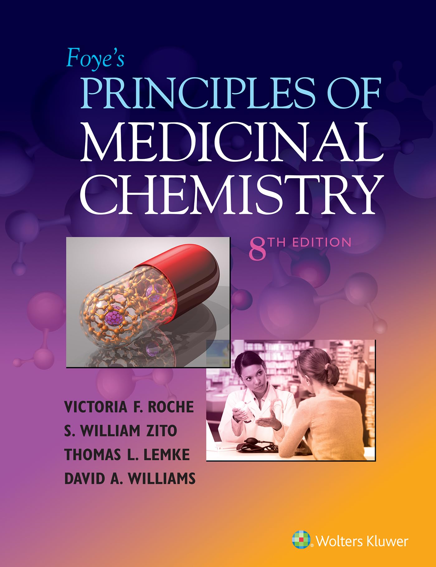 Foye's Principles of Medicinal Chemistry,Used