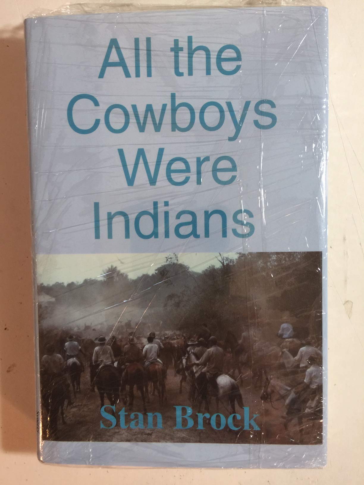 All the Cowboys Were Indians,Used