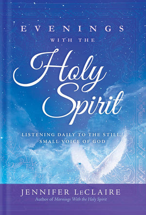 Evenings With the Holy Spirit: Listening Daily to the Still, Small Voice of God,Used