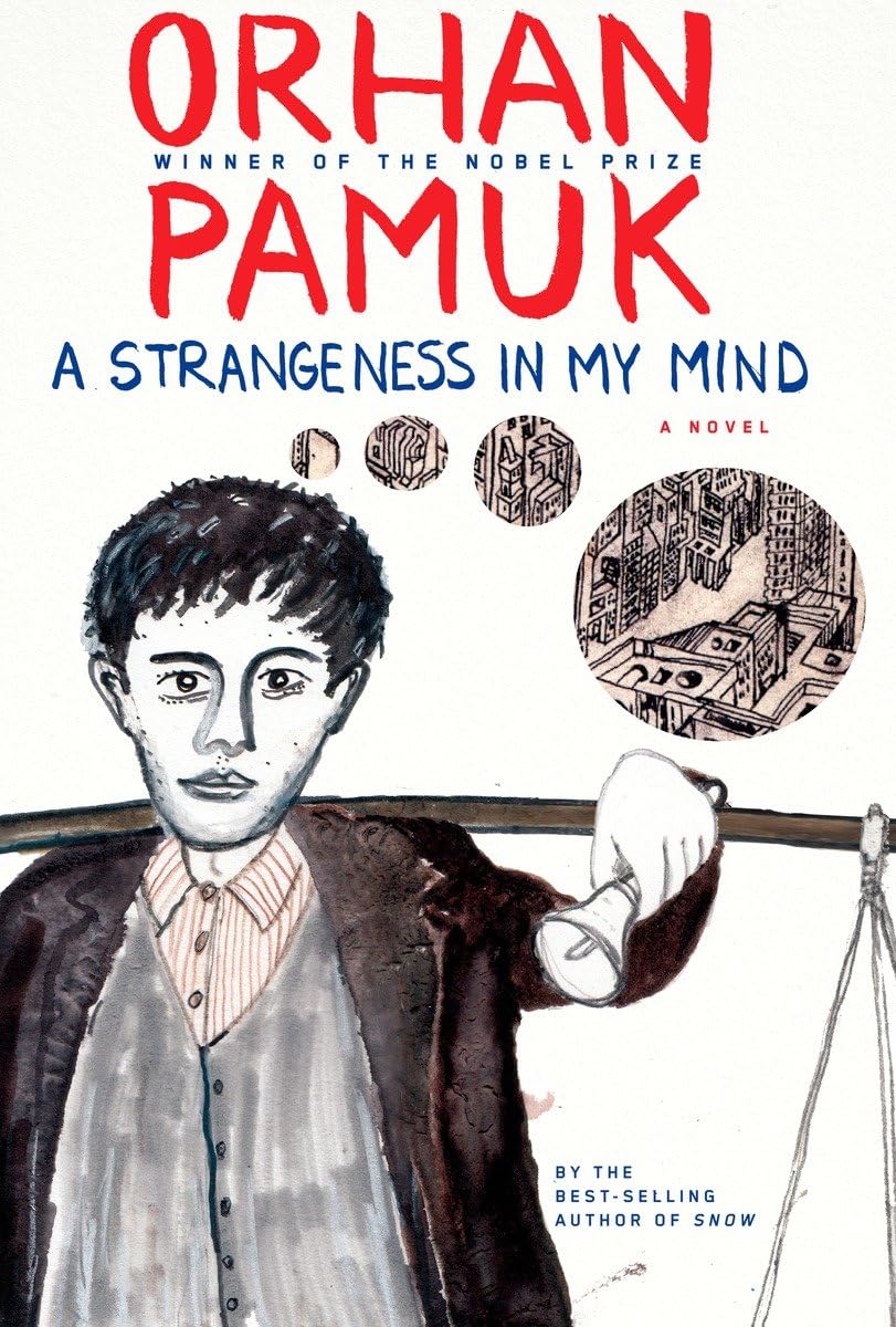 A Strangeness in My Mind: A novel,Used
