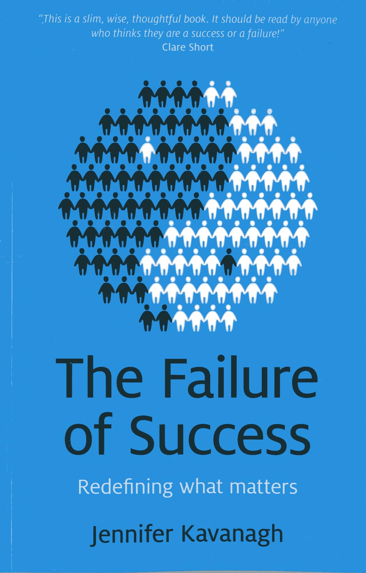Failure Of Success: Redefining What Matters,Used