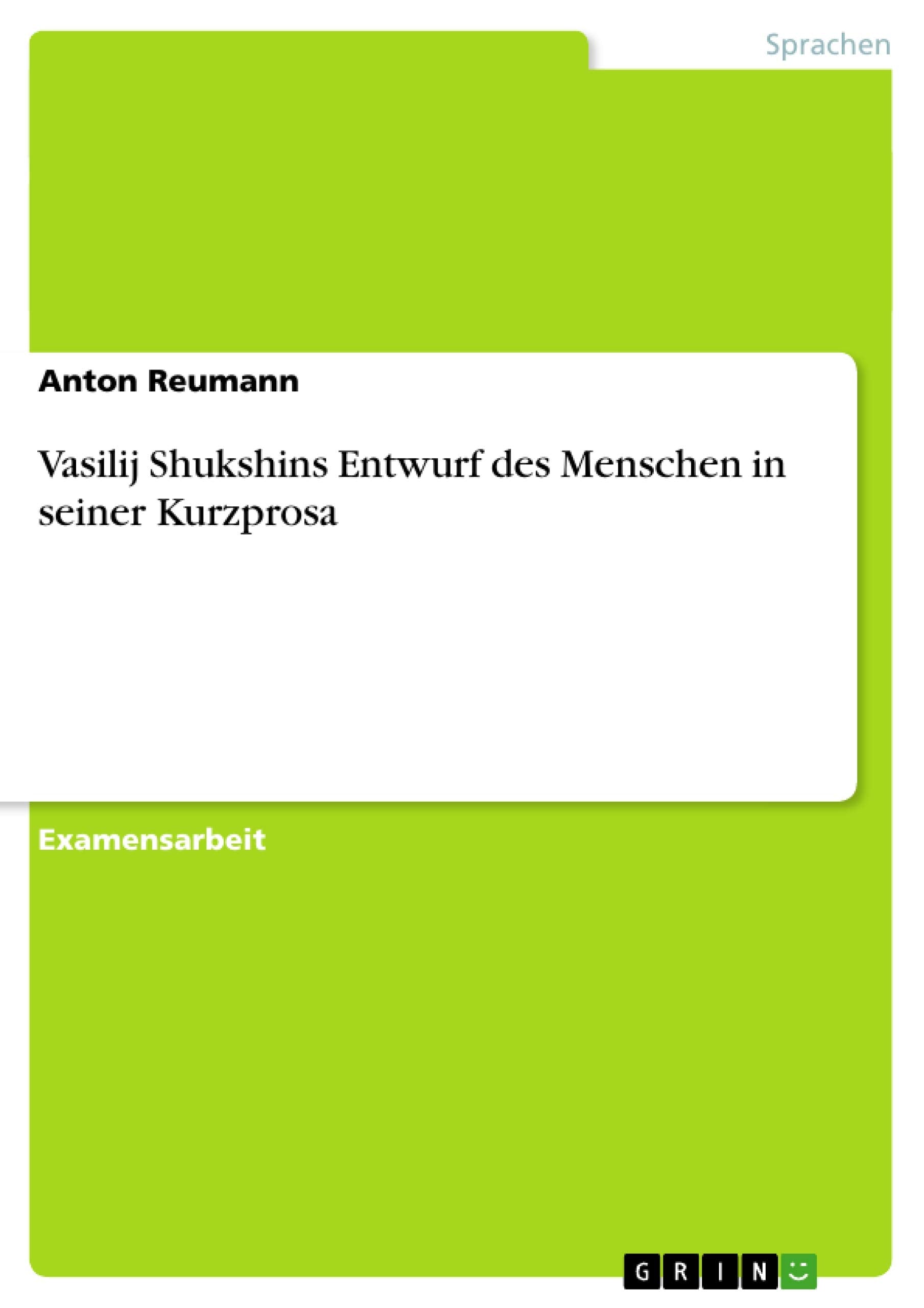 Vasilij Shukshins Entwurf des Menschen in seiner Kurzprosa (German Edition),Used