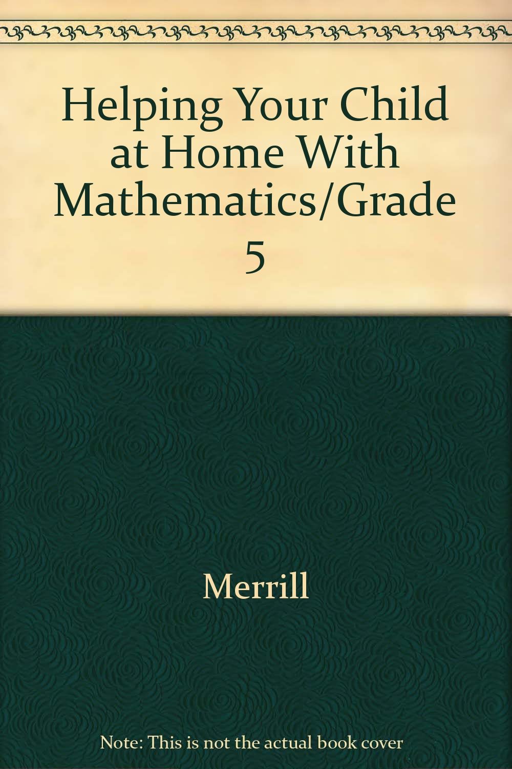 Helping Your Child at Home With Mathematics/Grade 5,Used